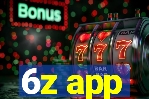 6z app